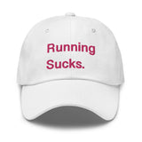 Running Sucks Hat.