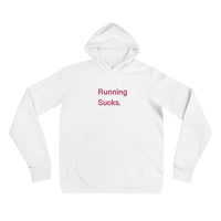 Embroidered Running Sucks Hoodie.